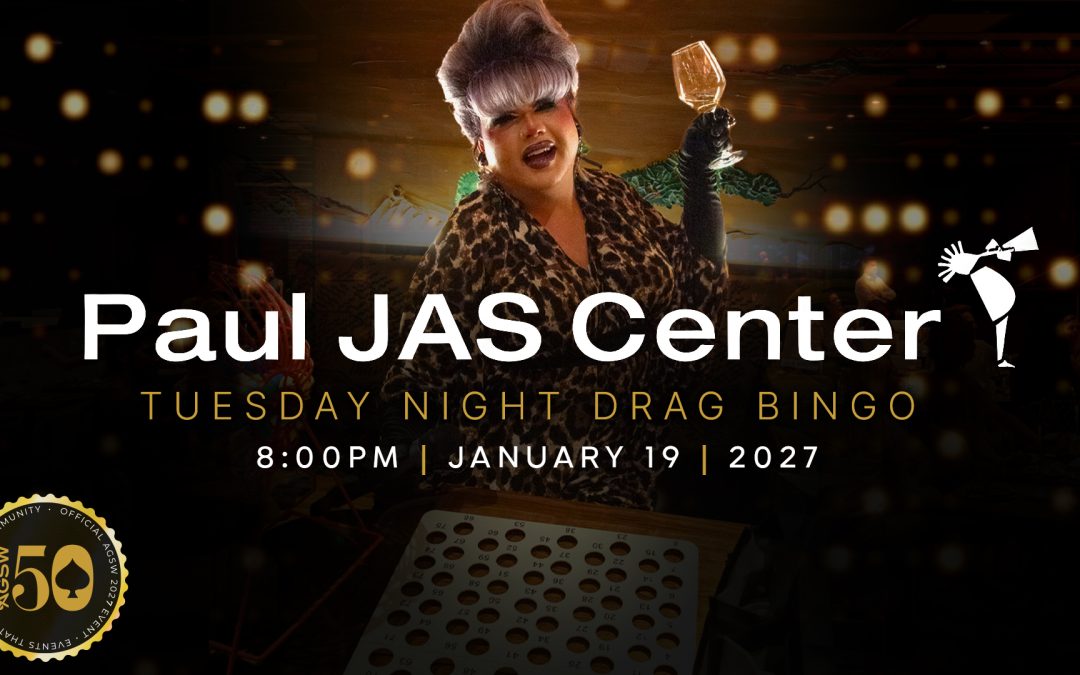 Tuesday Night Drag Bingo: Paul JAS Center