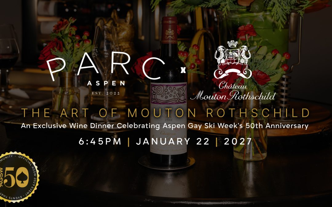 The Art of Mouton Rothschild – Parc
